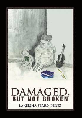 Damaged, But Not Broken 1