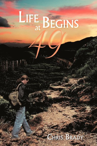 Chris Brady - Life Begins at 49, Häftad