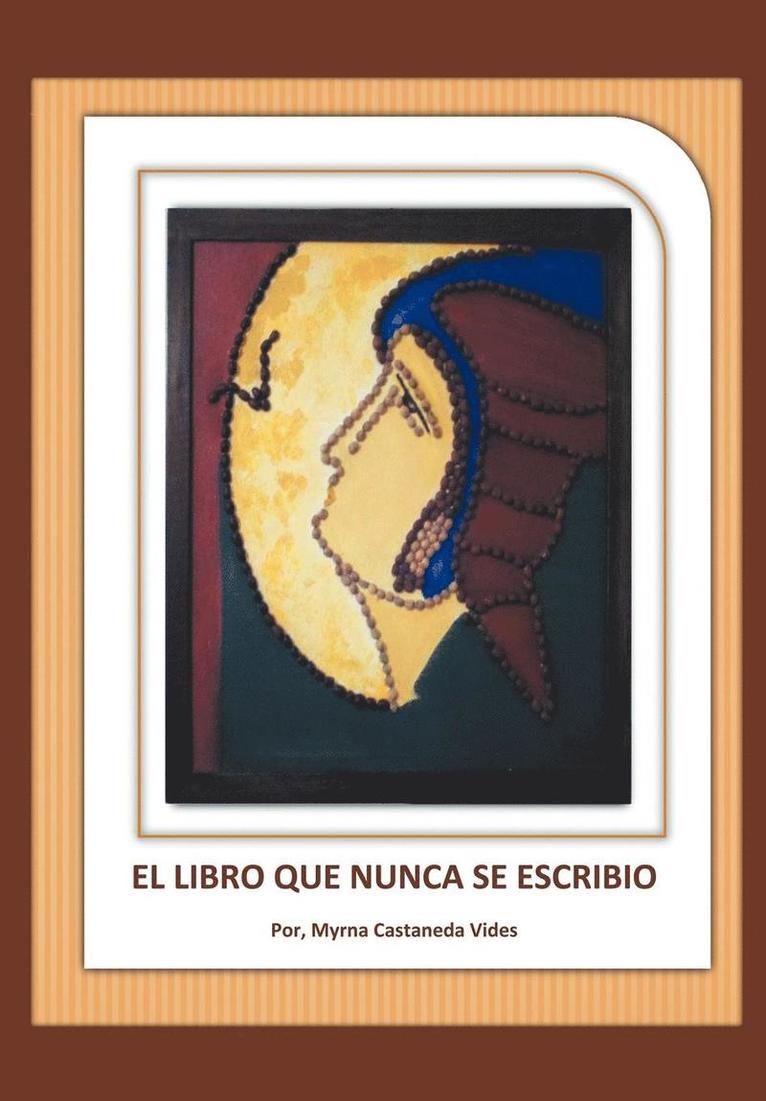 El Libro Que Nunca Se Escribi 1