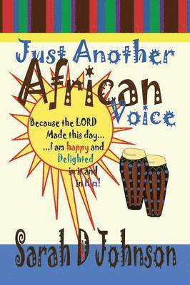 Just Another African Voice 1