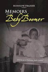 bokomslag Memoirs of a Babyboomer