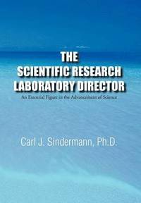 bokomslag The Scientific Research Laboratory Director