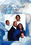 Lashawna Foster, LaShawna Foster - From My Heart & Soul to Yours, Inbunden