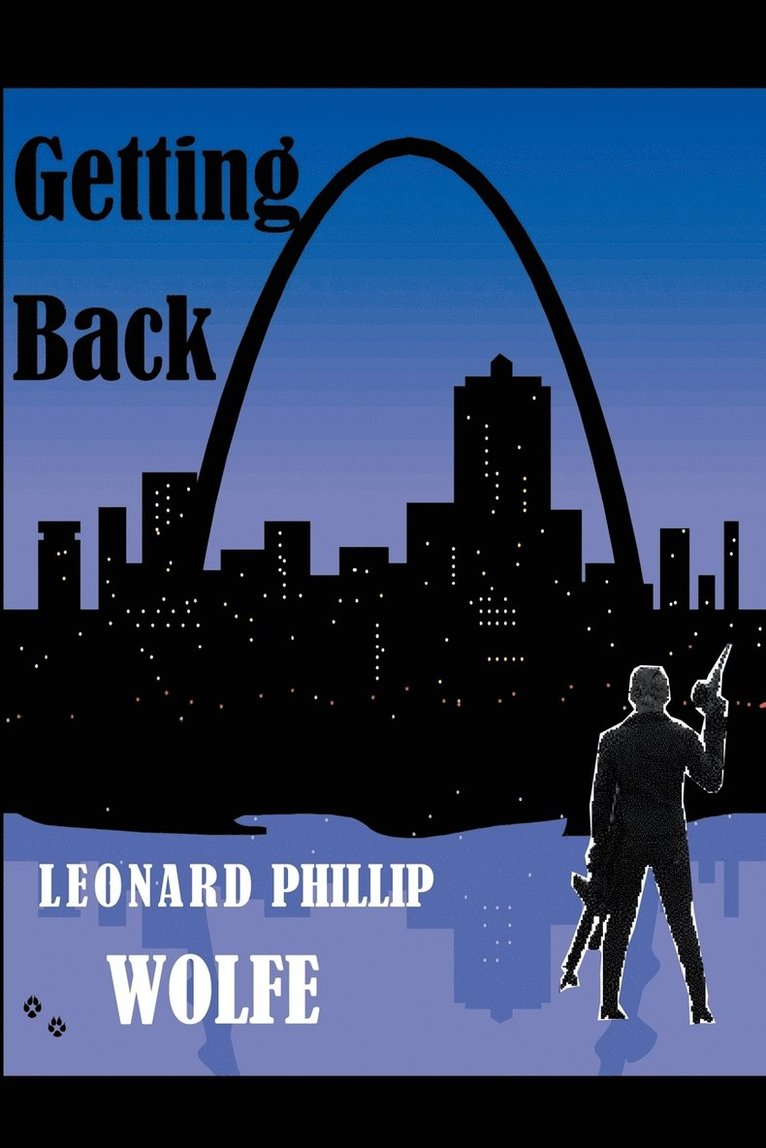 Leonard Phillip Wolfe Leonard Phillip, Leonard Phillip Wolfe - Getting Back, Häftad