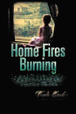 Home Fires Burning 1