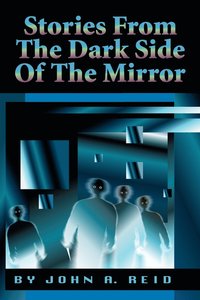 bokomslag Stories from the Dark Side of the Mirror