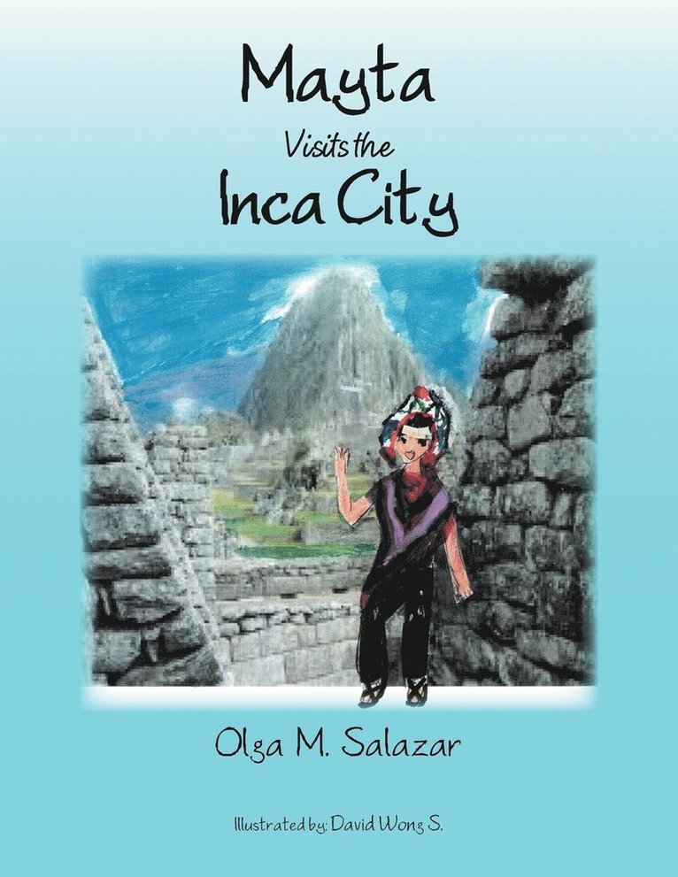 Mayta Visits the Inca City 1