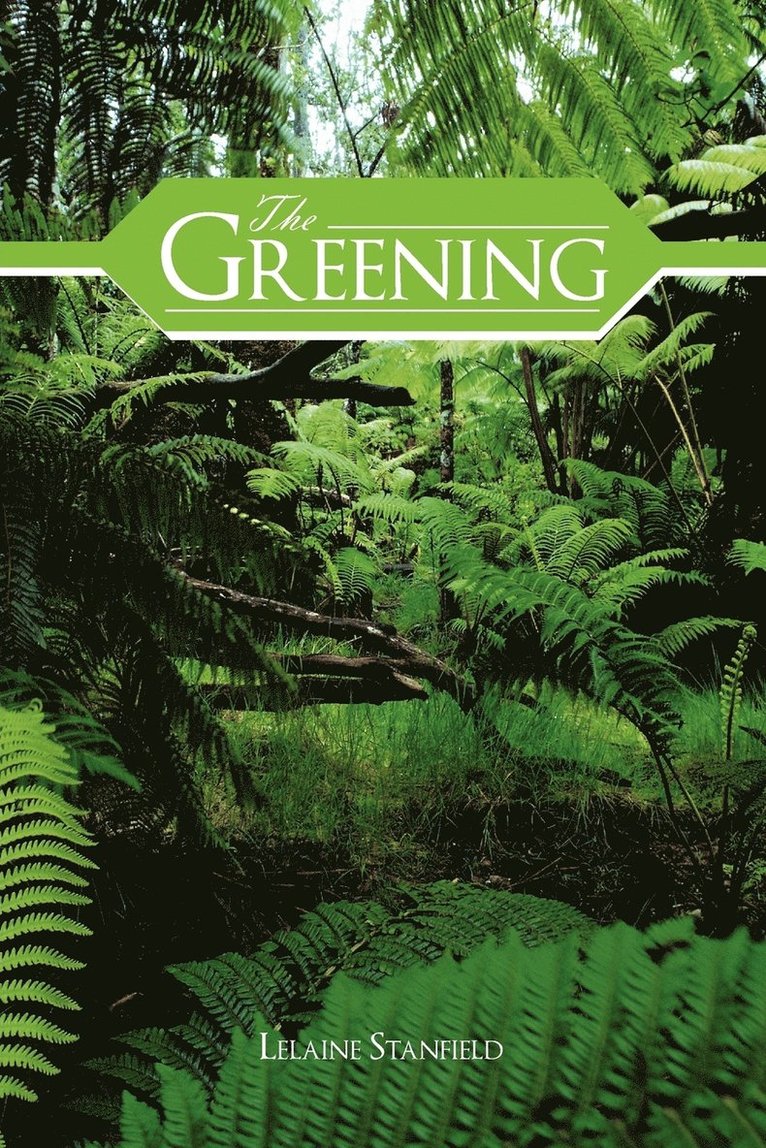 The Greening 1