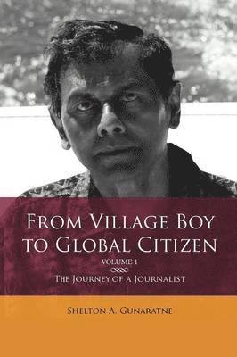 bokomslag From Village Boy to Global Citizen (Volume 1)