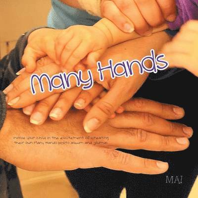 Mai - Many Hands, Häftad