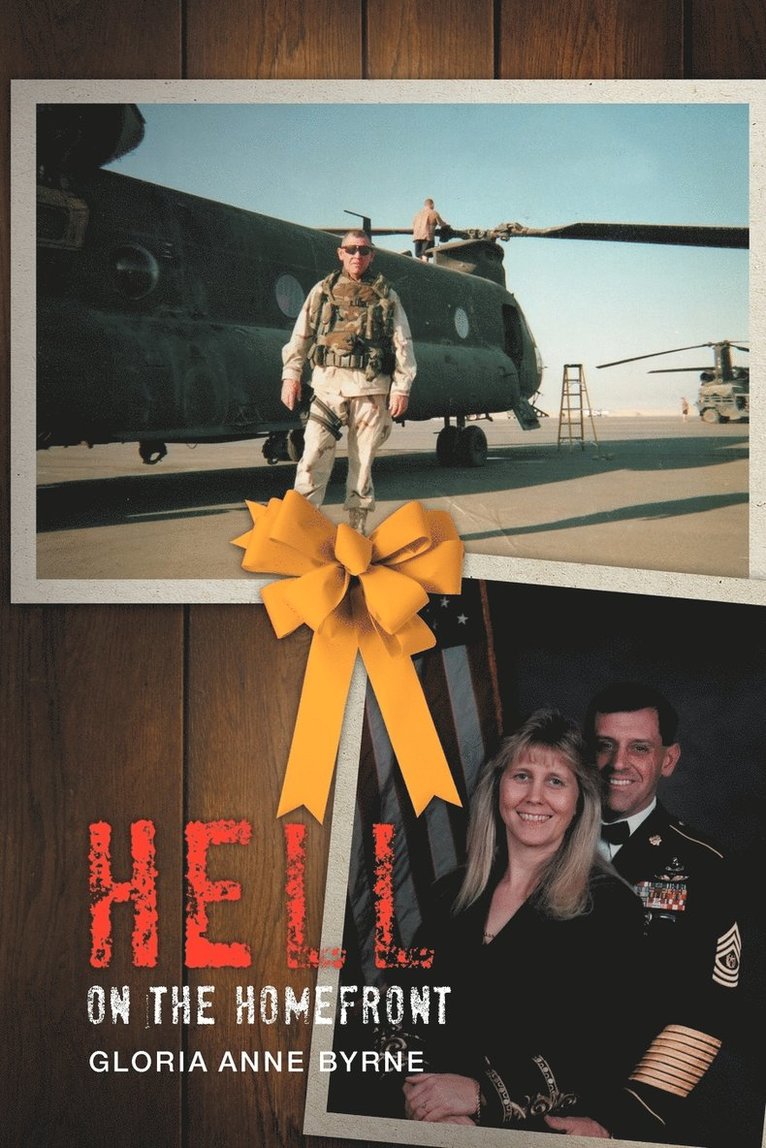 Gloria Anne Byrne - Hell On The Homefront, Häftad