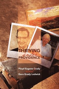 bokomslag Thriving Under Providence