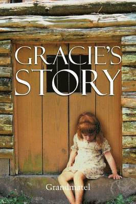 bokomslag Gracie's Story