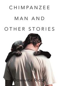 bokomslag Chimpanzee Man and Other Stories