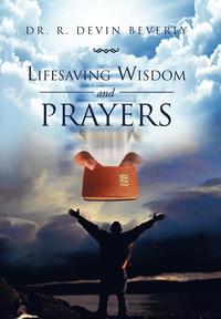 bokomslag Lifesaving Wisdom and Prayers