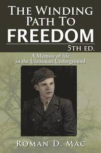 bokomslag The Winding Path to Freedom 5th Ed.