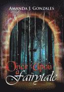 Once Upon a Fairytale 1