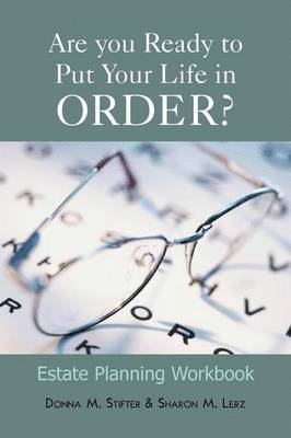 Are You Ready to Put Your Life in Order? 1