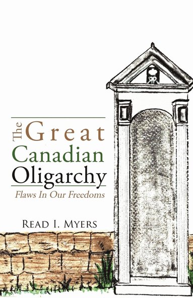 bokomslag Great Canadian Oligarchy
