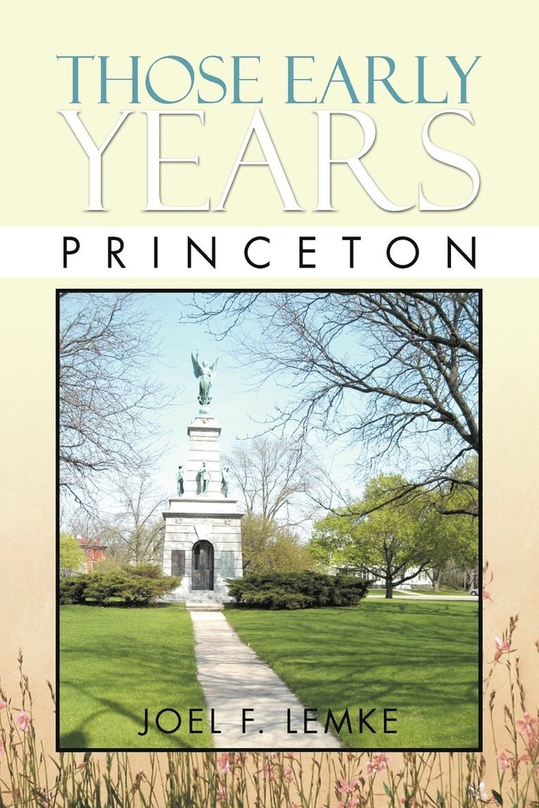 Those Early Years - Princeton 1