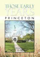 Those Early Years - Princeton 1