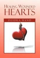 Healing Wounded Hearts 1