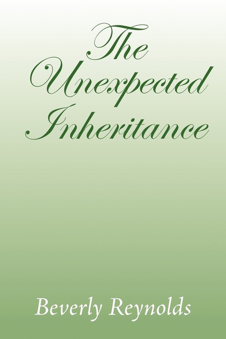 The Unexpected Inheritance 1