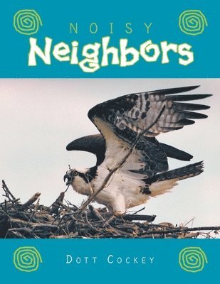 Noisy Neighbors 1