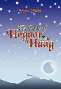 bokomslag Saga of Hegaar the Haag Vol. II