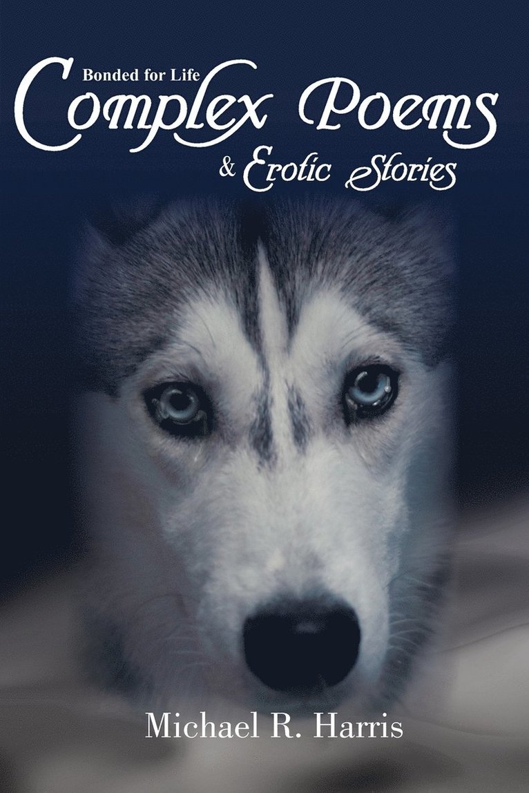 Complex Poems & Erotic Stories