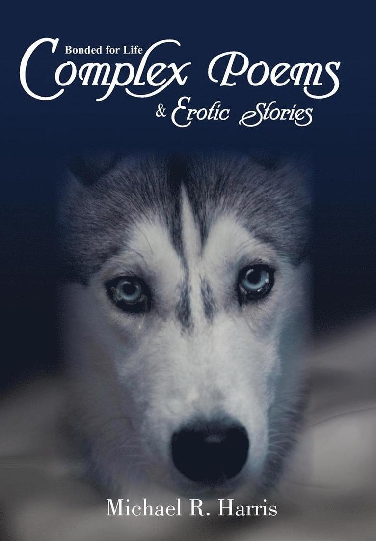 Complex Poems & Erotic Stories