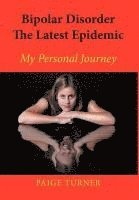 bokomslag Bipolar Disorder the Latest Epidemic