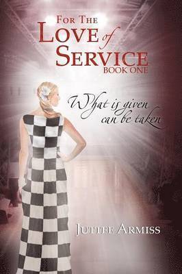 For the Love of Service 1