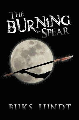 bokomslag The Burning Spear