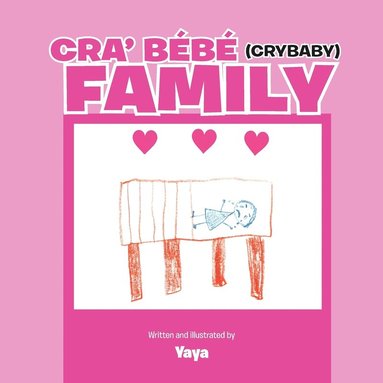 bokomslag Cra' Bébé (Crybaby) Family