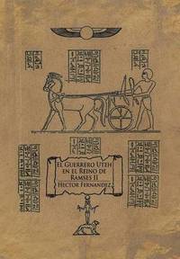 bokomslag El Guerrero Uteh en el Reino de Ramses II