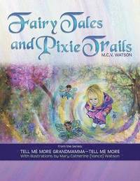 bokomslag Fairy Tales and Pixie Trails