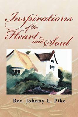 Inspirations of the Heart and Soul 1