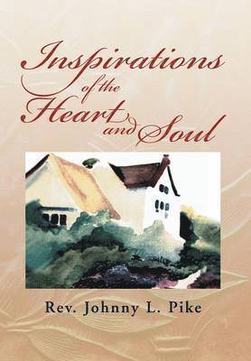 Inspirations of the Heart and Soul 1