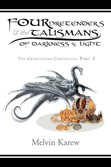 bokomslag Four Pretenders & the Talismans of Darkness & Light