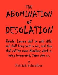 bokomslag The Abomination of Desolation