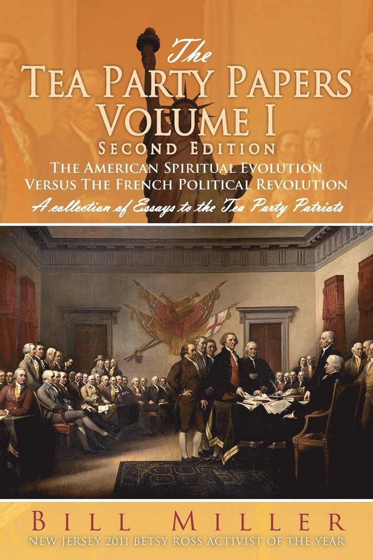 The Tea Party Papers Volume I Second Edition 1