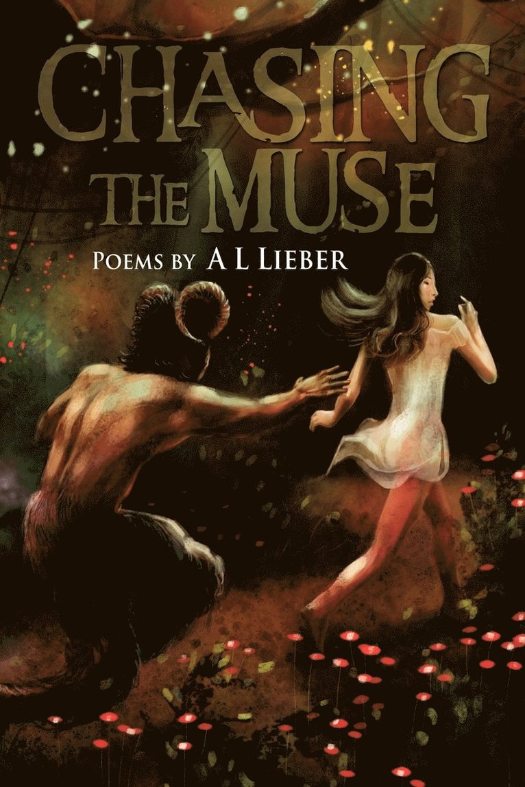 Chasing the Muse 1