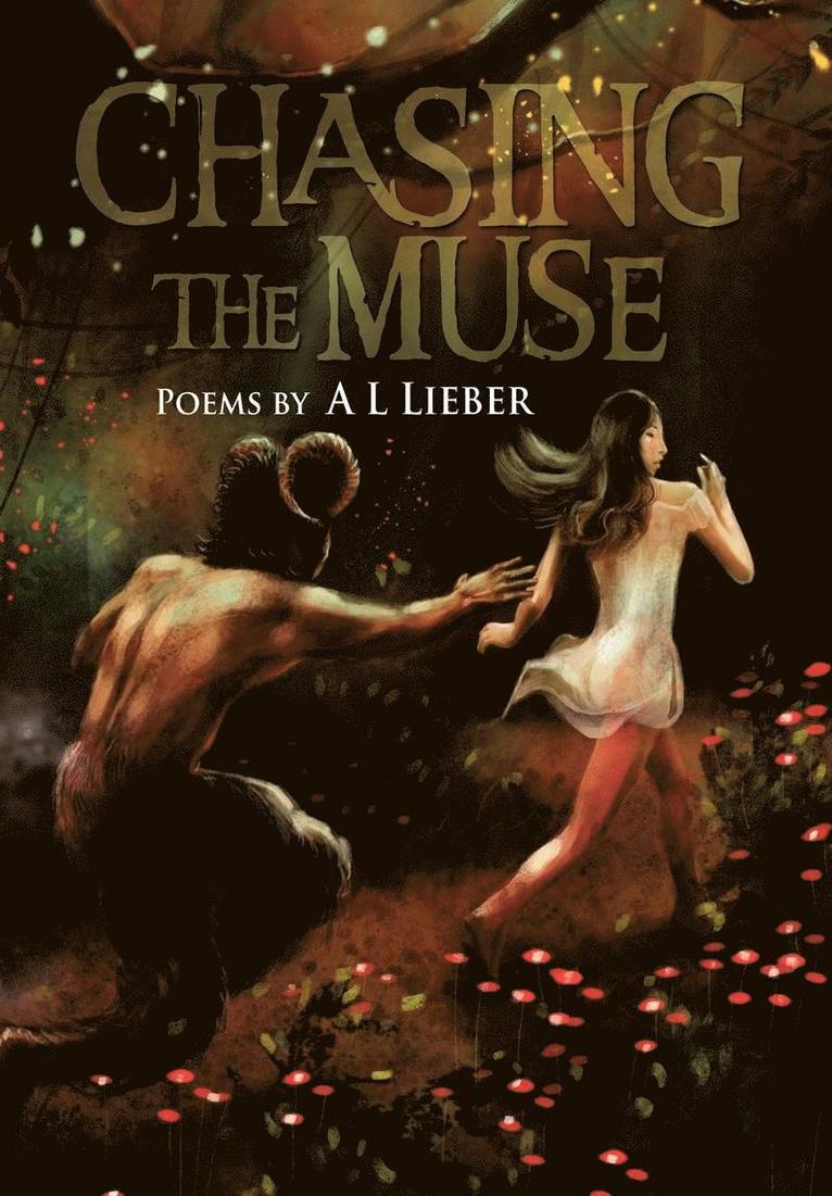 Chasing the Muse 1