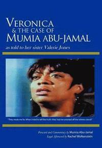 bokomslag Veronica & the Case of Mumia Abu-Jamal