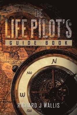 bokomslag The Life Pilot's Guide Book