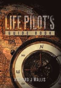 bokomslag The Life Pilot's Guide Book