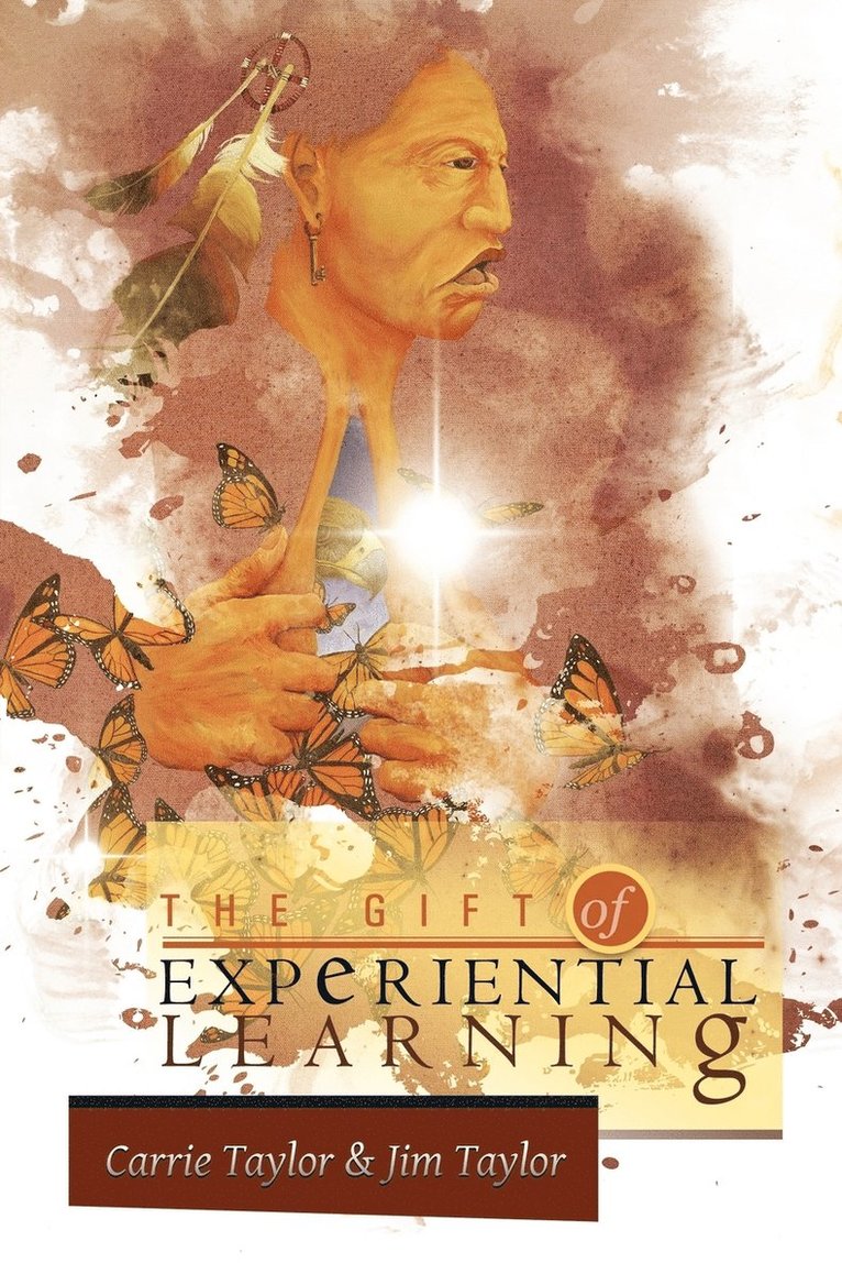 The Gift of Experiential Learning 1