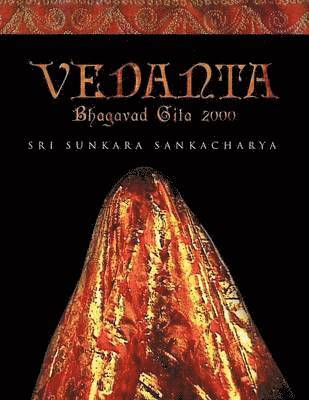 Sri Sunkara Sankacharya - Vedanta - Bhagavad Gita 2000, Häftad
