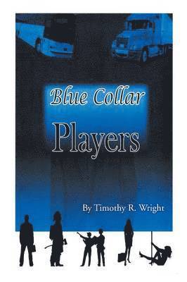 bokomslag Blue Collar Players